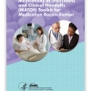 Medications at Transitions and Clinical Handoffs (MATCH) Toolkit for Medication Reconciliation
